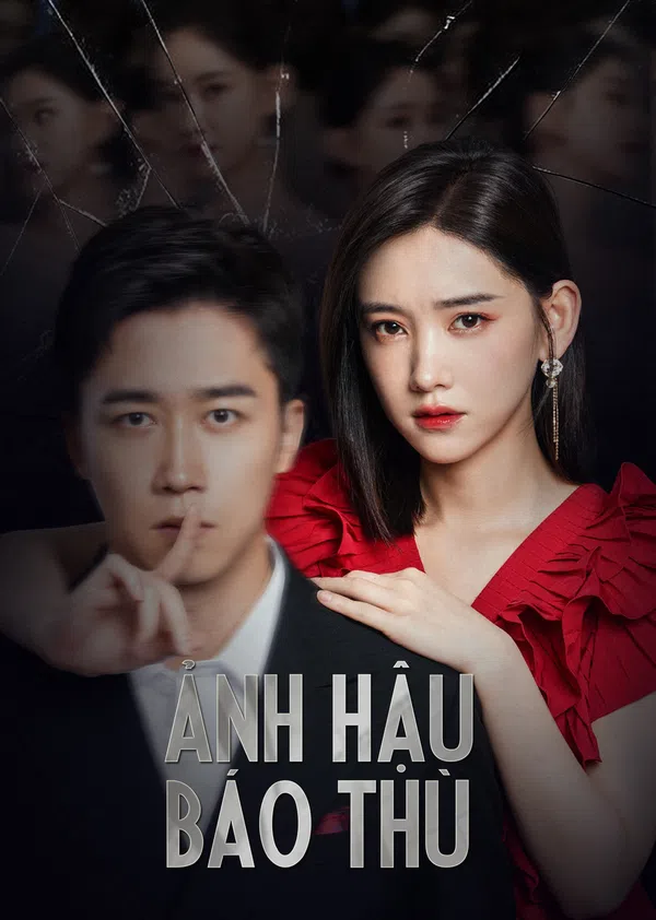 Poster phim Ảnh Hậu Báo Thù trên PhimMoi