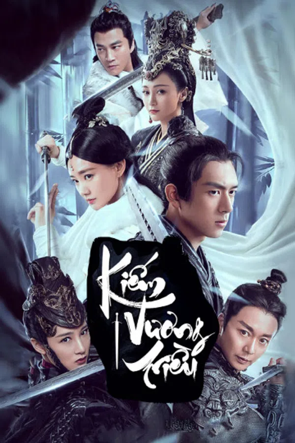 Poster phim Kiếm Vương Triều trên PhimMoi